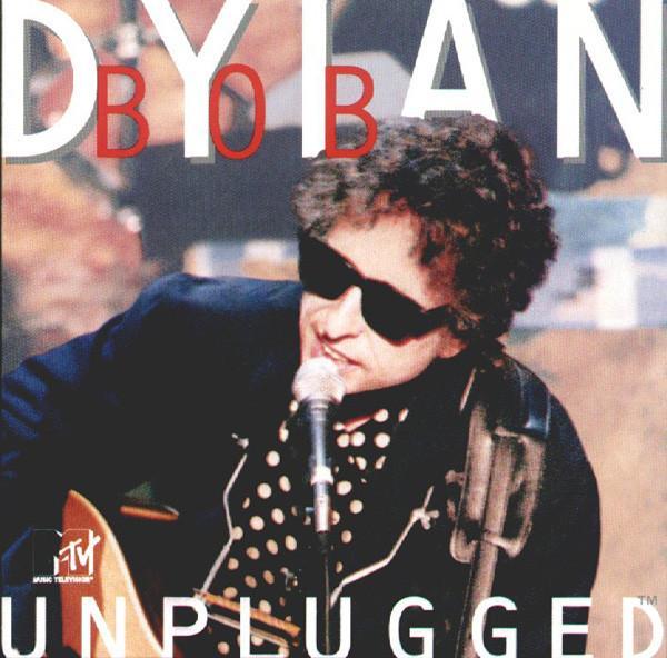 Bob Dylan - MTV Unplugged
