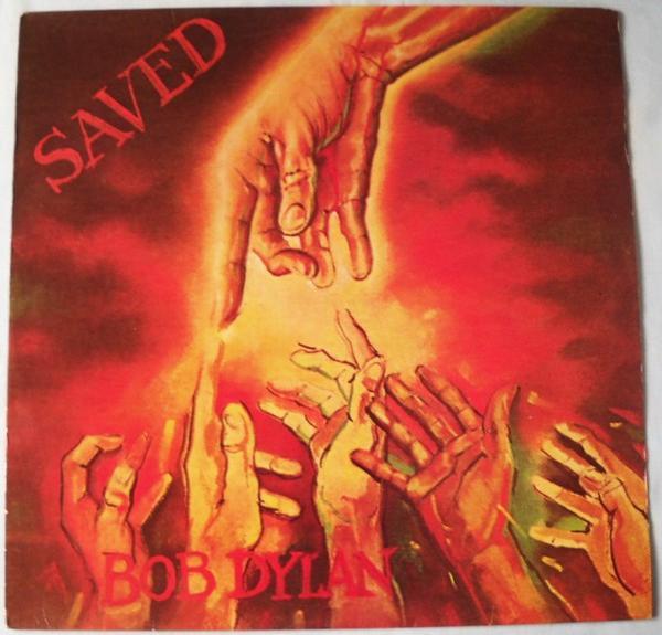 Bob Dylan - Saved