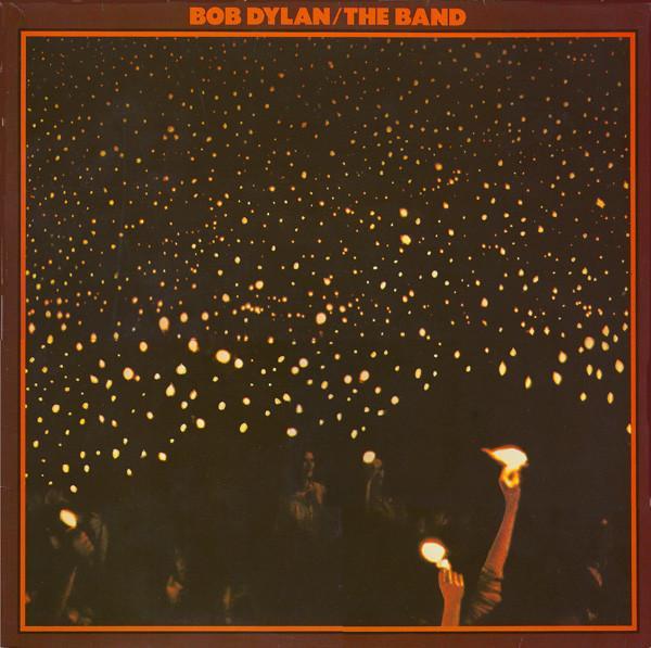 Bob Dylan, The Band - Before The Flood