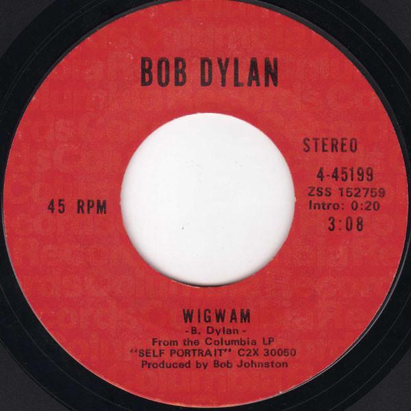 Bob Dylan - Wigwam / Copper Kettle