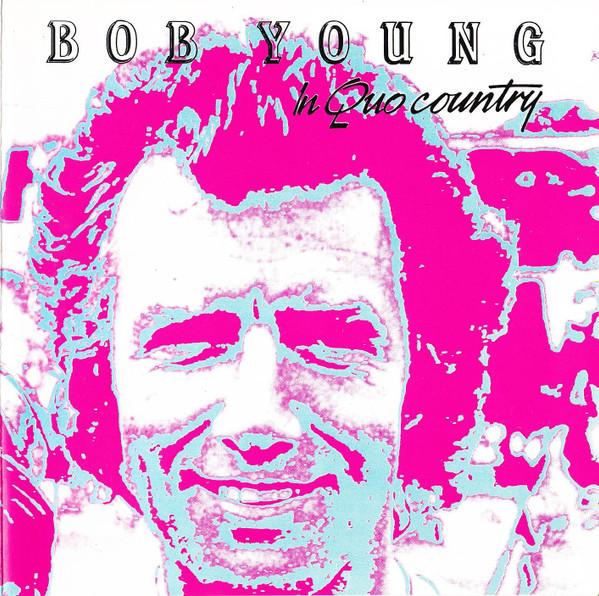 Bob Young - In Quo Country