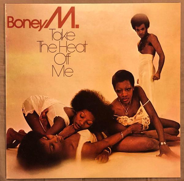 Boney M. - Take The Heat Off Me
