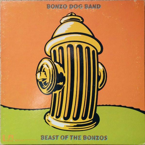 Bonzo Dog Doo-Dah Band - Beast Of The Bonzos