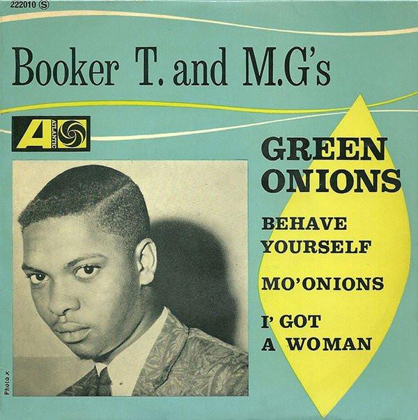 Booker T & The MG's - Green Onions