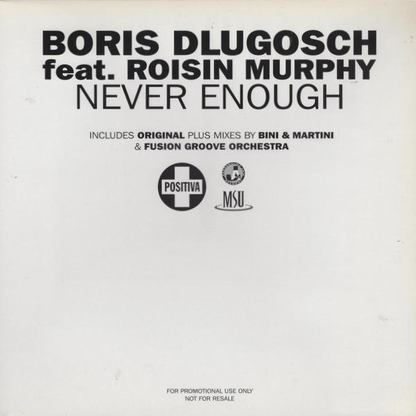 Boris Dlugosch, Róisín Murphy - Never Enough
