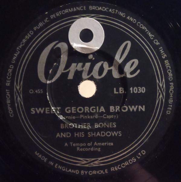 Brother Bones And His Shadows - Sweet Georgia Brown / Margie