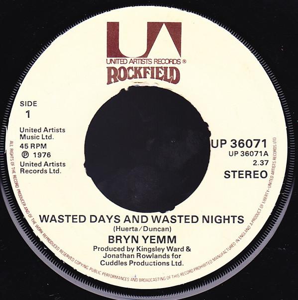 Bryn Yemm - Wasted Days And Wasted Nights