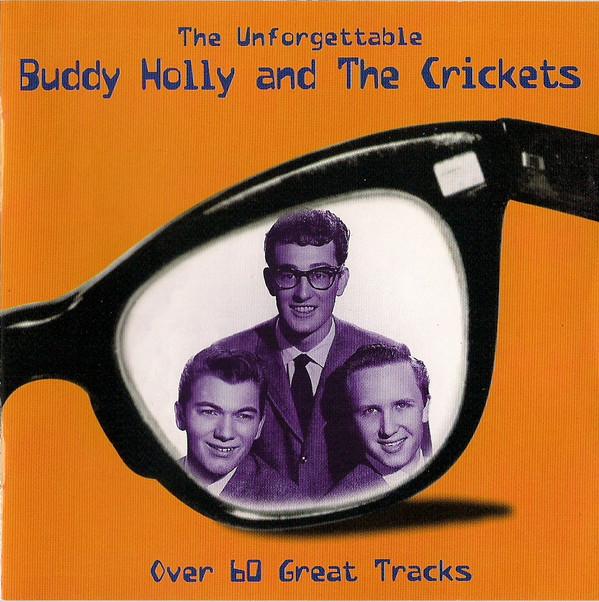 Buddy Holly, The Crickets (2) - The Unforgettable Buddy Holly