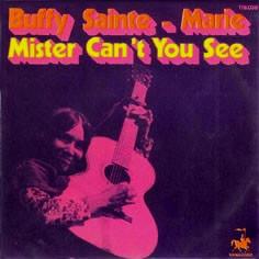 Buffy Sainte-Marie - Mister Can't You See