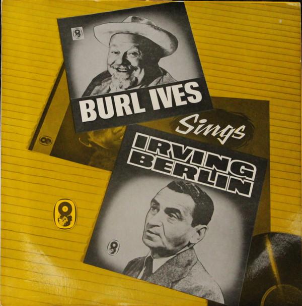 Burl Ives - Burl Ives Sings Irving Berlin