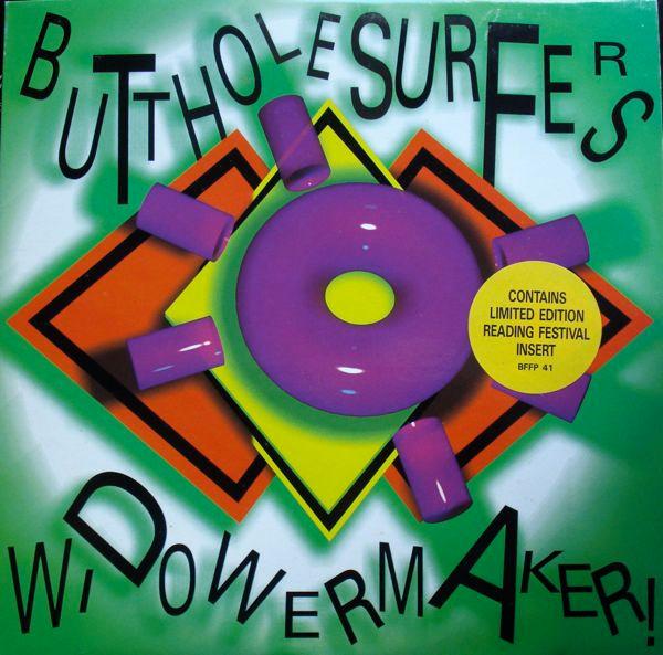 Butthole Surfers - Widowermaker!