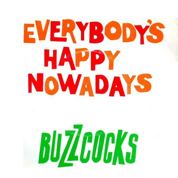 Buzzcocks - Everybody's Happy Nowadays