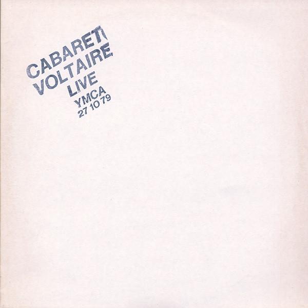 Cabaret Voltaire - Live At The Y.M.C.A. 27.10.79