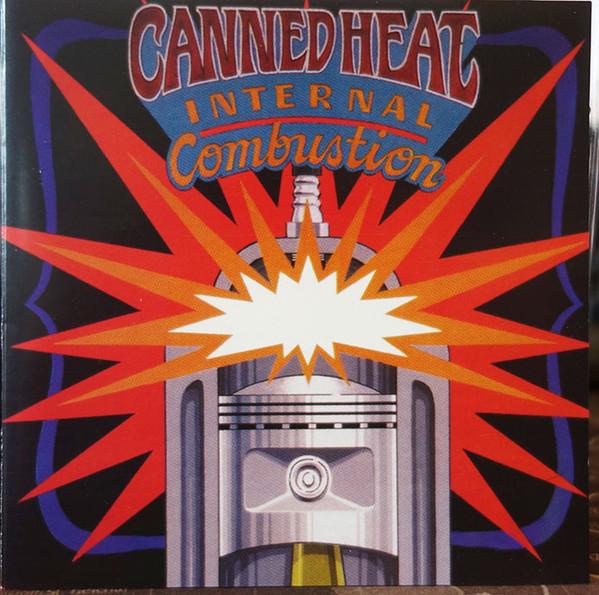 Canned Heat - Internal Combustion