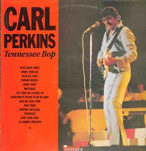 Carl Perkins - Tennessee Bop