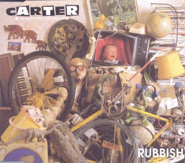 Carter The Unstoppable Sex Machine - Rubbish