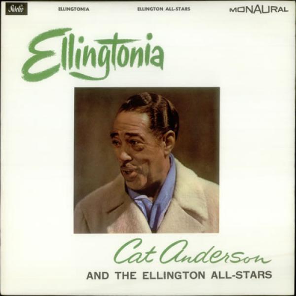 Cat Anderson, The Ellington All Stars - Ellingtonia