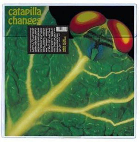 Catapilla - Changes