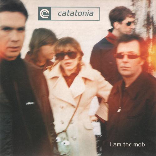 Catatonia - I Am The Mob