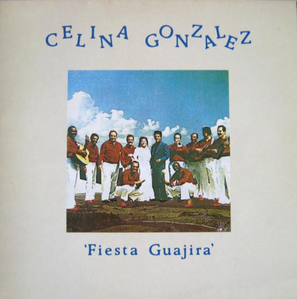 Celina González - Fiesta Guajira
