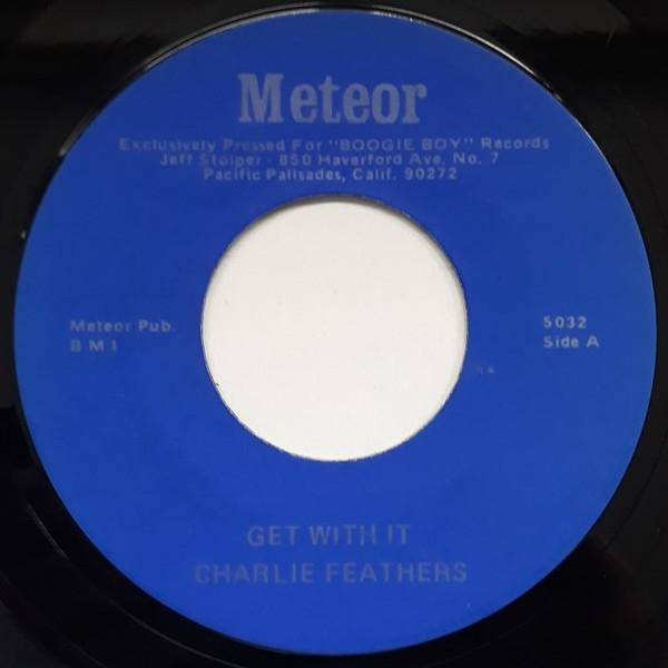 Charlie Feathers - Get With It