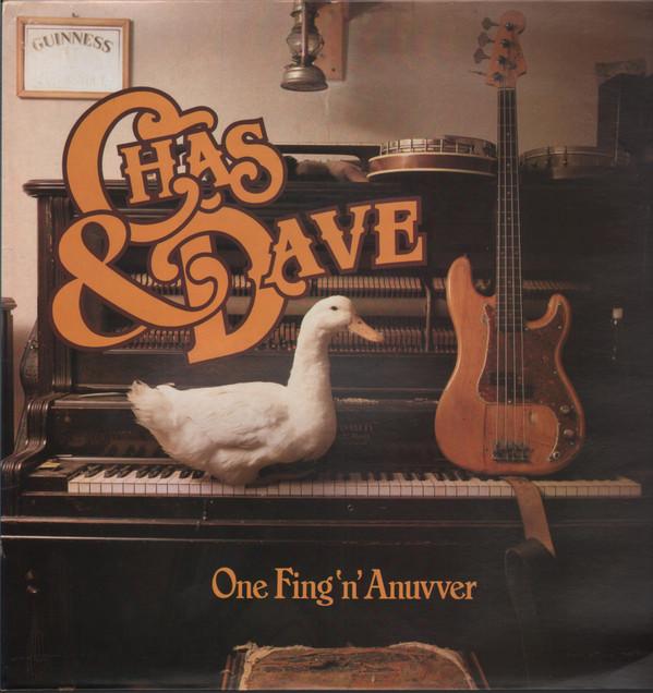 Chas And Dave - One Fing 'N' Anuvver