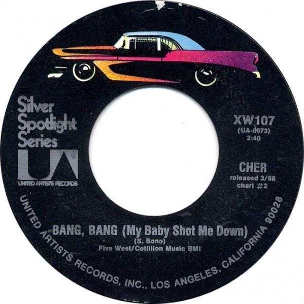 Cher - Bang Bang (My Baby Shot Me Down) / You Better Sit Down Kids