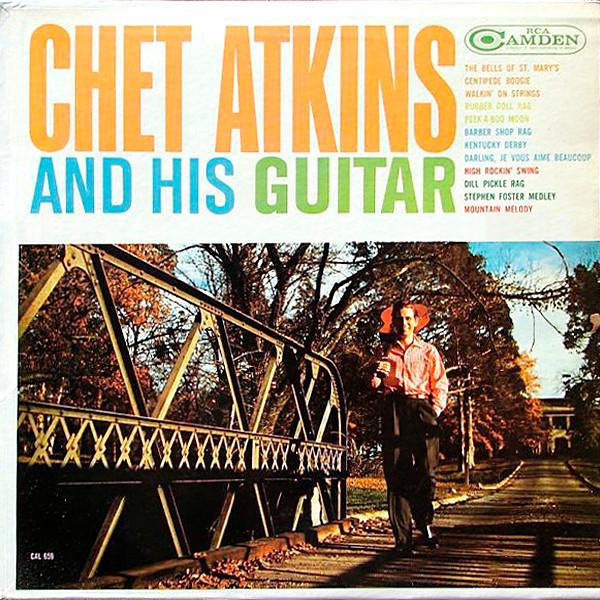 Chet Atkins - Chet Atkins And His Guitar