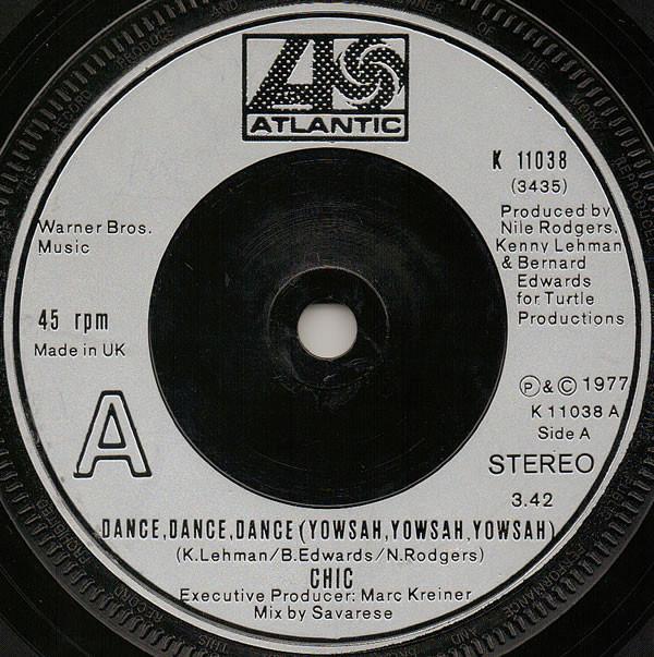 Chic - Dance, Dance, Dance (Yowsah, Yowsah, Yowsah)