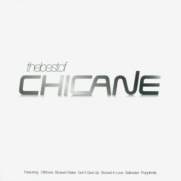 Chicane - The Best Of Chicane