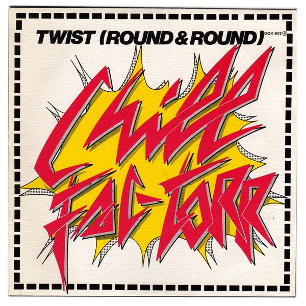 Chill Fac-Torr - Twist (Round & Round)