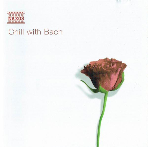  - Chill With Bach