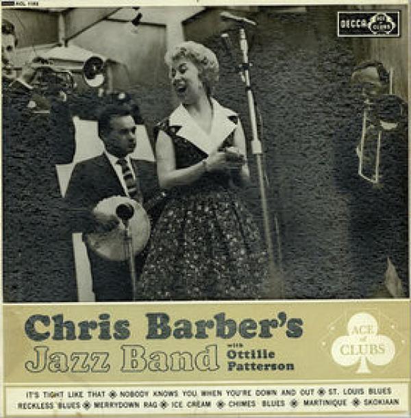 Chris Barber's Jazz Band, Ottilie Patterson - Chris Barber's Jazz Band With Ottilie Patterson