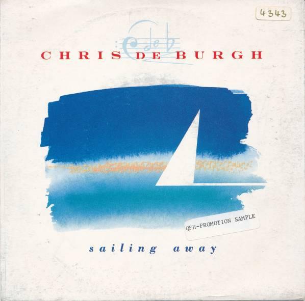 Chris de Burgh - Sailing Away