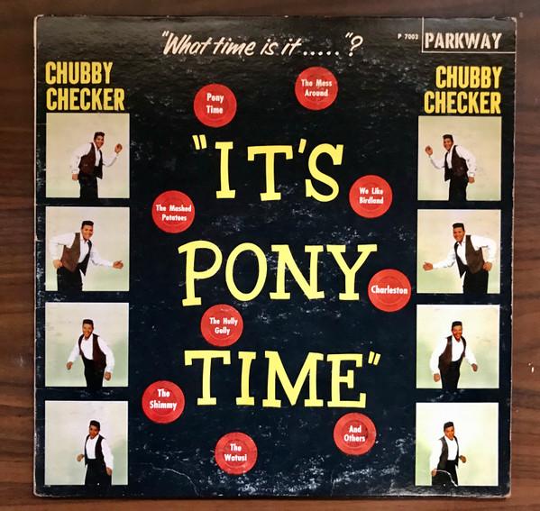 Chubby Checker - It's Pony Time