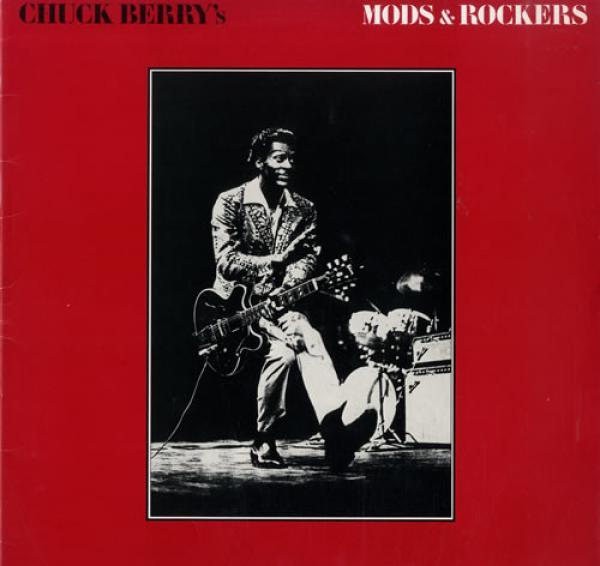 Chuck Berry - Mods & Rockers