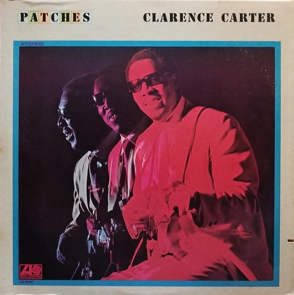 Clarence Carter - Patches