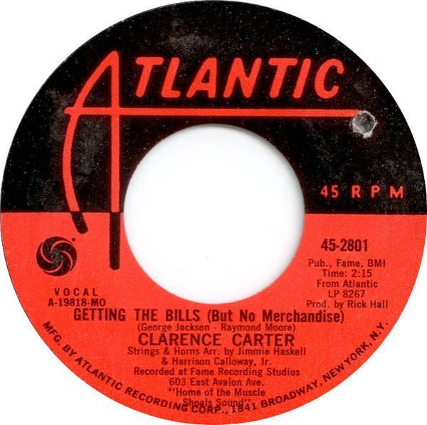 Clarence Carter - The Court Room / Getting The Bills (But No Merchandise)