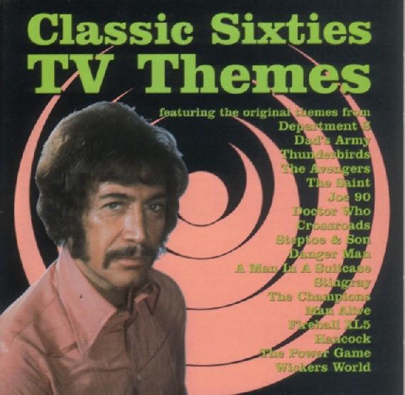  - Classic Sixties TV Themes