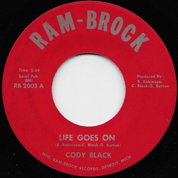 Cody Black - Life Goes On / (The Night) A Star Was Born