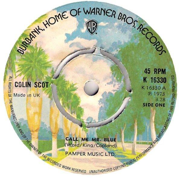 Colin Scot - Call Me Mr. Blue