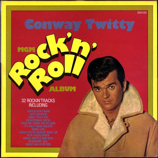 Conway Twitty - MGM Rock'n'Roll Album