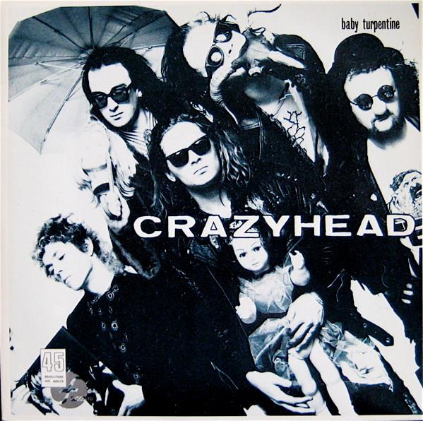 Crazyhead - Baby Turpentine