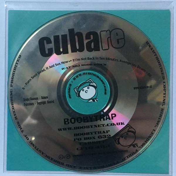 Cubare - Punk Snot Dead It Just Sux Now