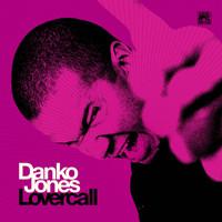 Danko Jones - Lovercall