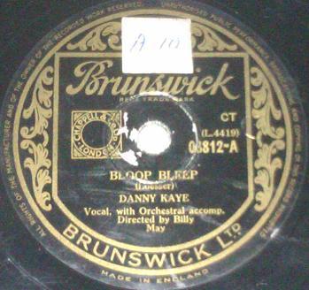 Danny Kaye (2) - Bloop Bleep / I Wonder Who's Kissing Her Now