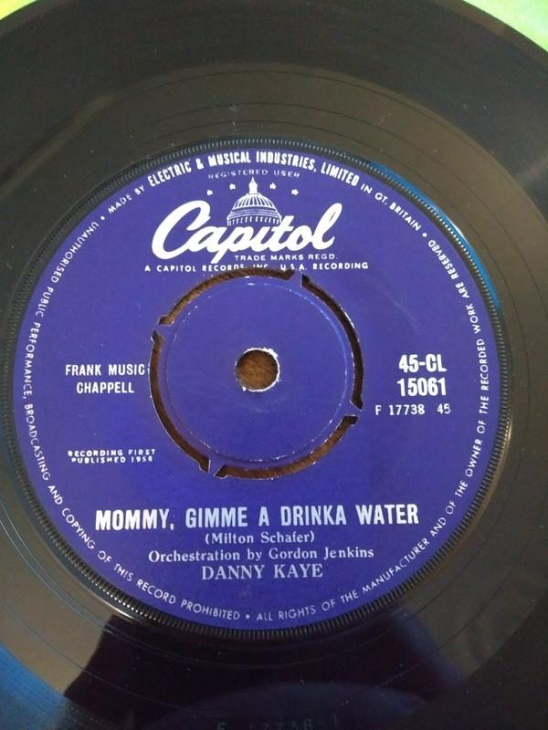 Danny Kaye  - Mommy, Gimme A Drinka Water