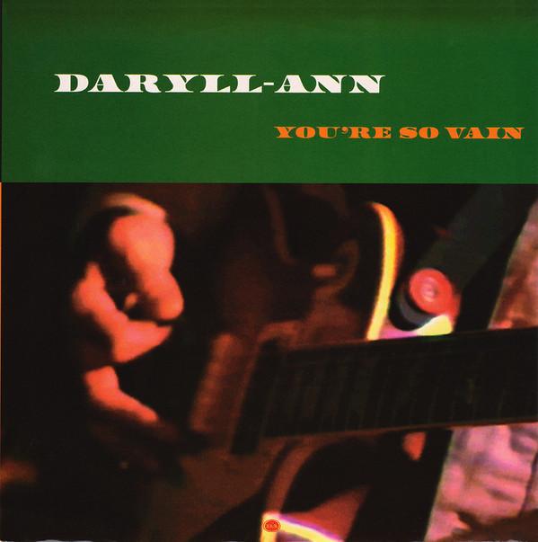 Daryll-Ann - You're So Vain