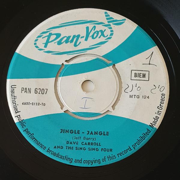 Dave Carroll & Sing Sing Four - Jingle-Jangle / Holy-Holy