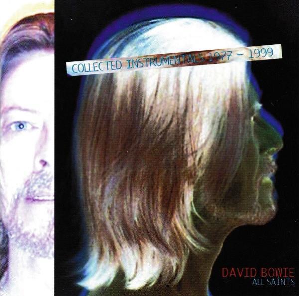 David Bowie - All Saints (Collected Instrumentals 1977-1999)
